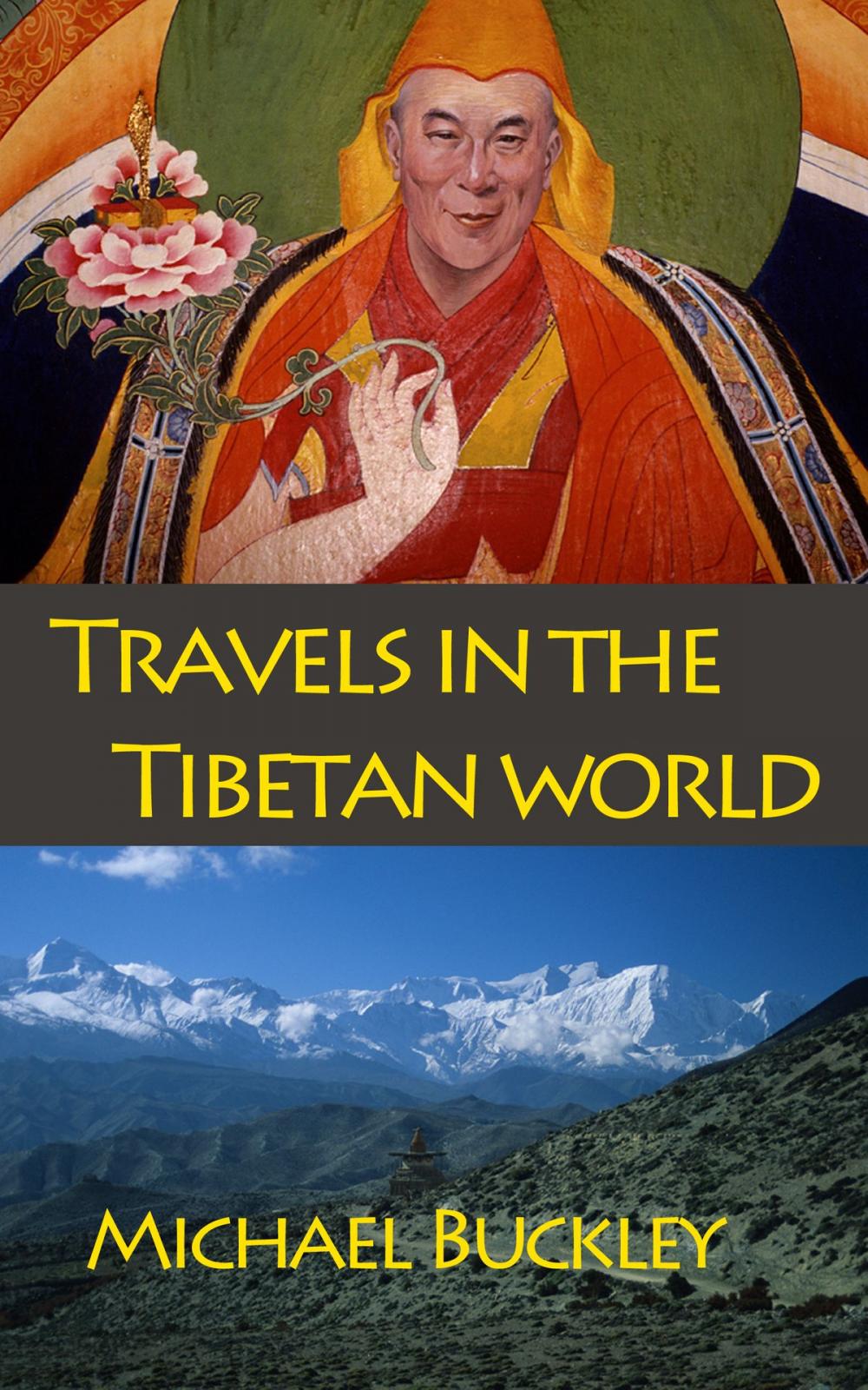 Big bigCover of Travels in the Tibetan World
