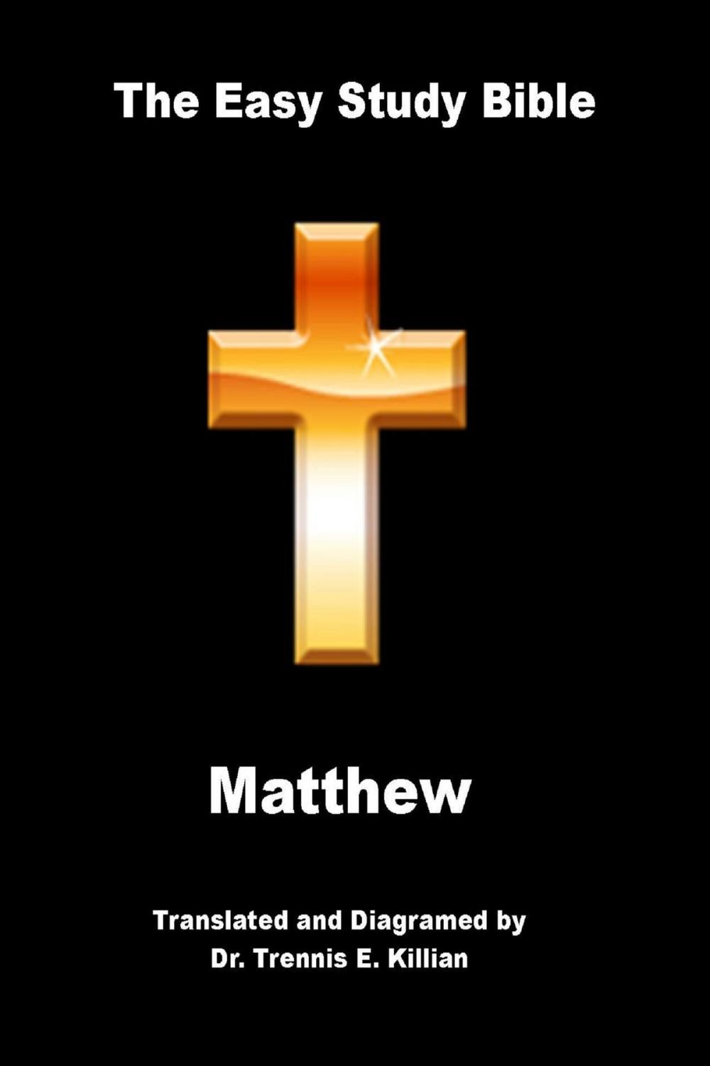 Big bigCover of The Easy Study Bible: Matthew