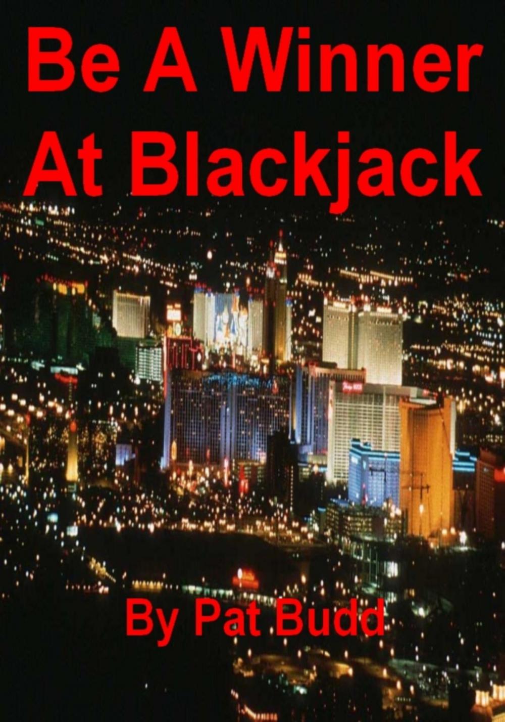 Big bigCover of Be A Winner At Blackjack