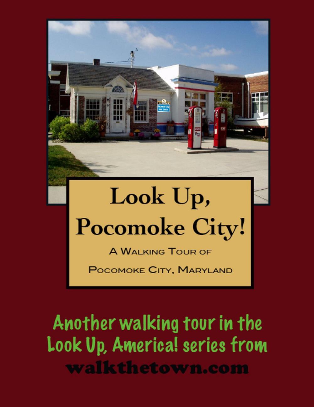 Big bigCover of A Walking Tour of Pocomoke City, Maryland