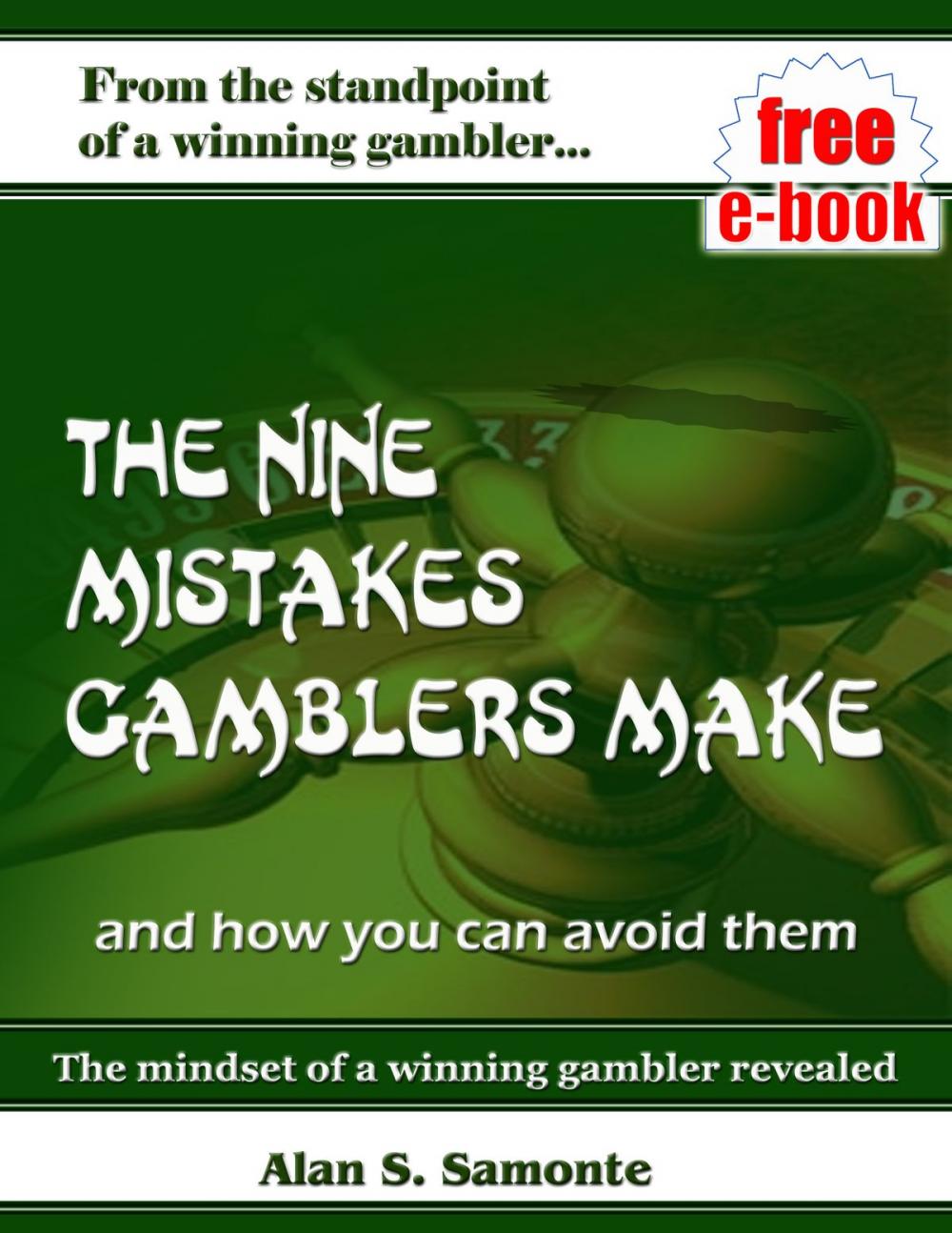 Big bigCover of The Nine Mistakes Gamblers Make