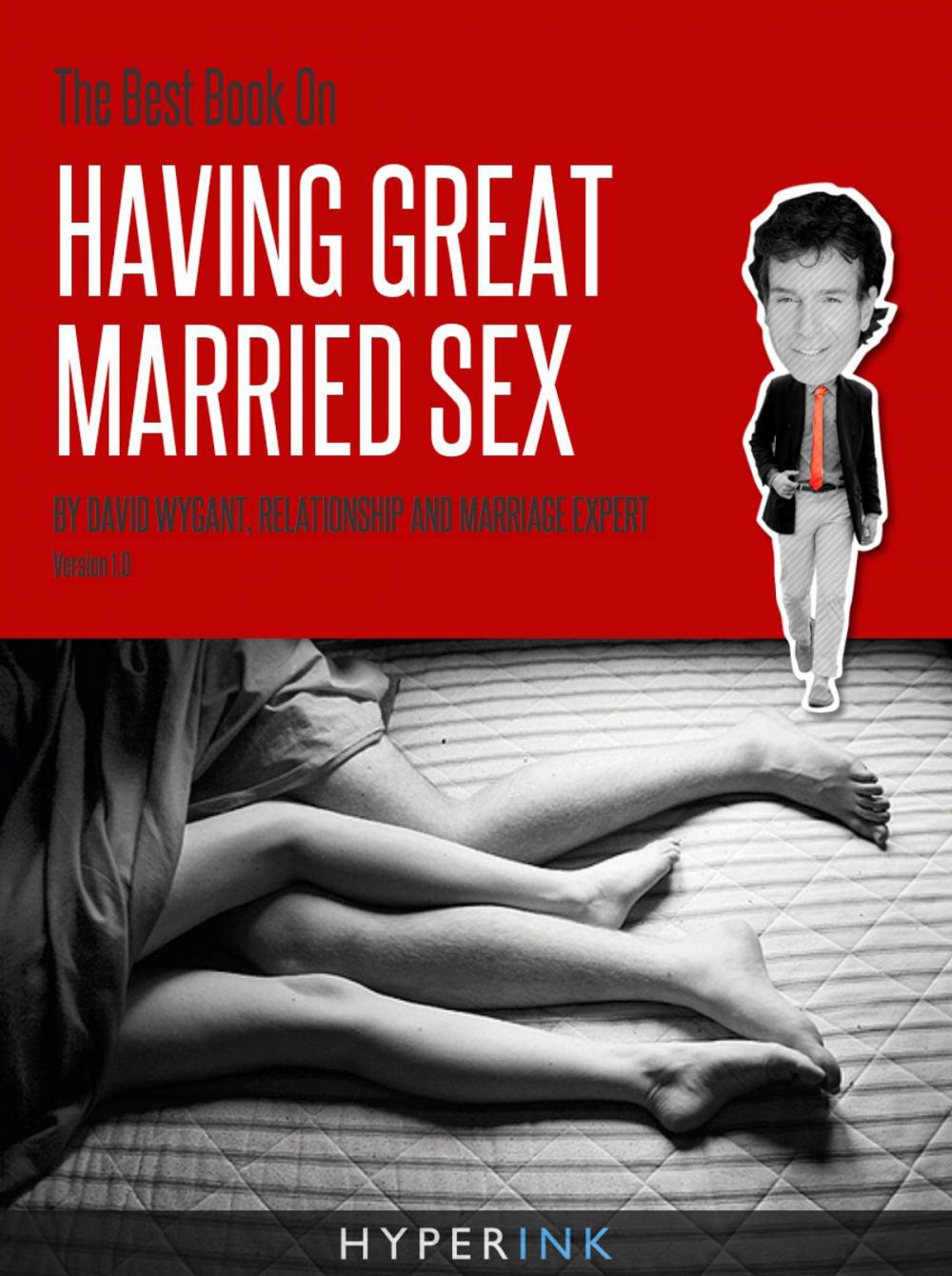 Big bigCover of The Best Book on Having Great Married Sex