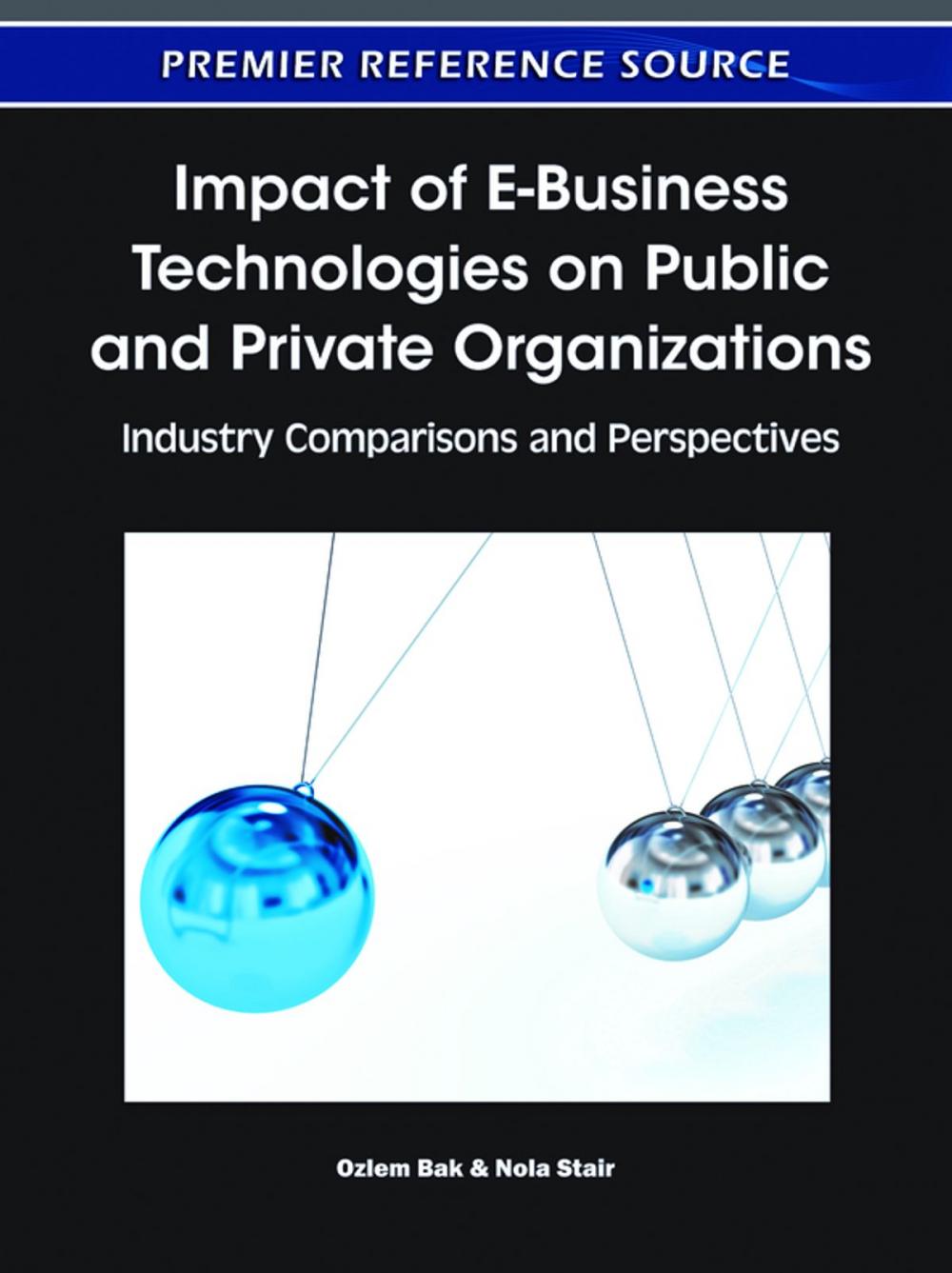 Big bigCover of Impact of E-Business Technologies on Public and Private Organizations