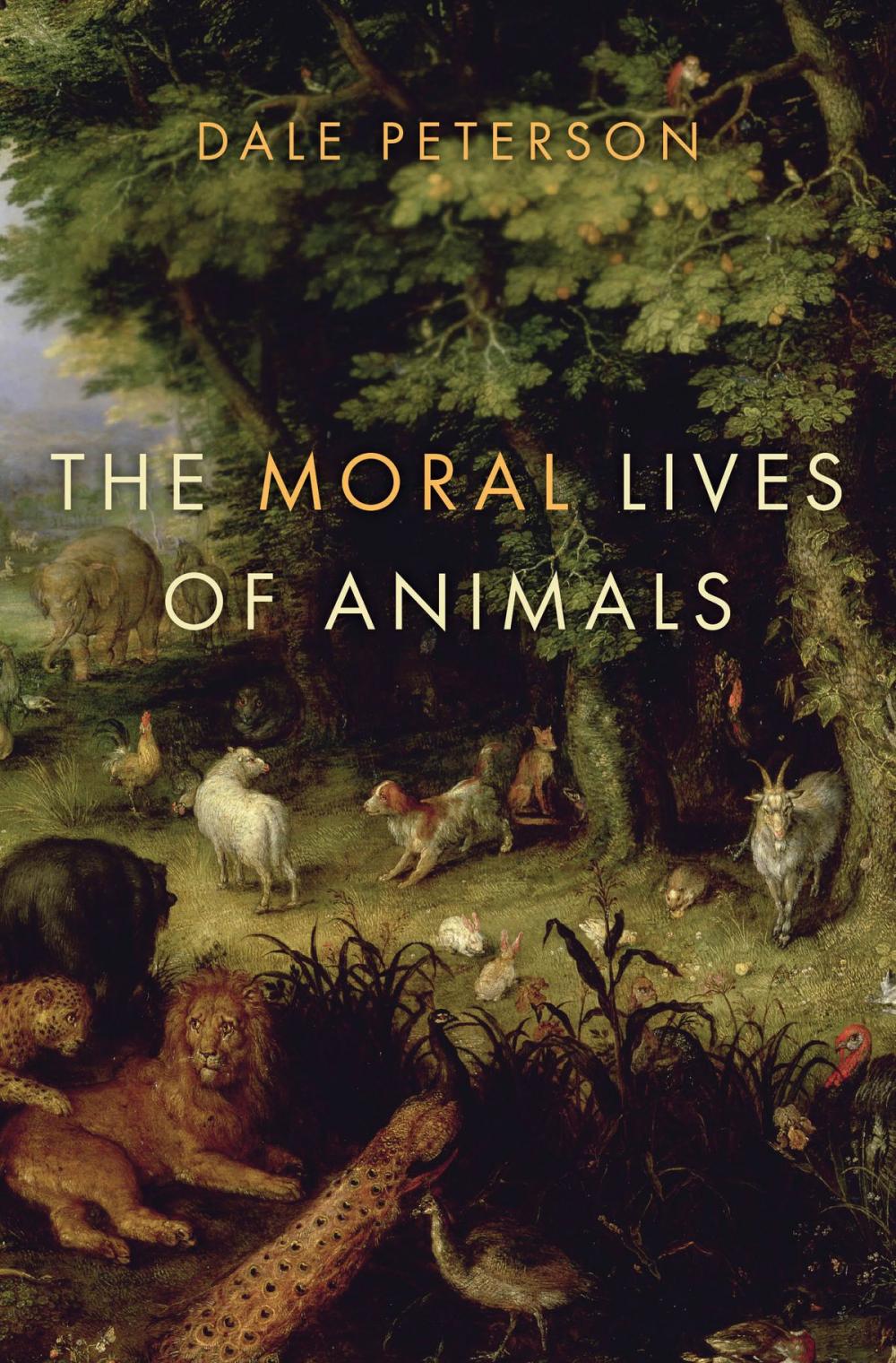 Big bigCover of The Moral Lives of Animals