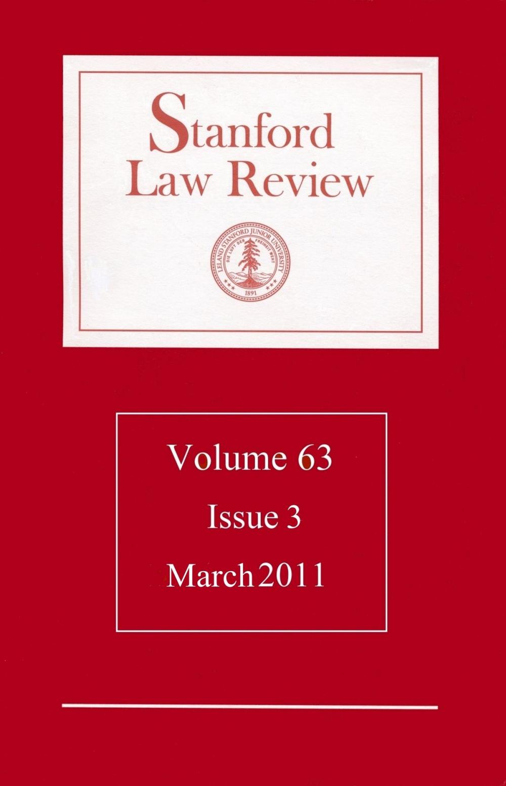 Big bigCover of Stanford Law Review: Volume 63, Issue 3 - March 2011