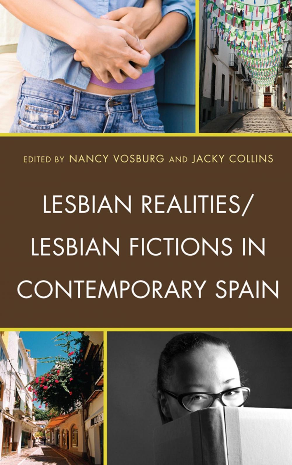 Big bigCover of Lesbian Realities/Lesbian Fictions in Contemporary Spain