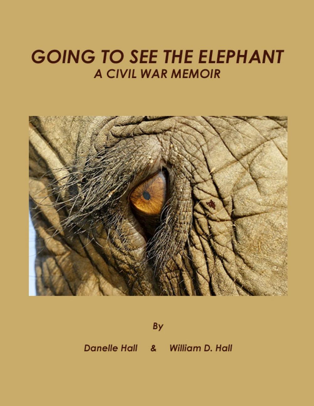 Big bigCover of GOING TO SEE THE ELEPHANT