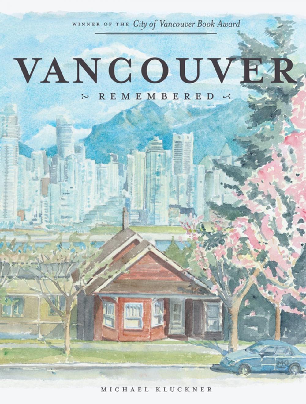 Big bigCover of Vancouver Remembered