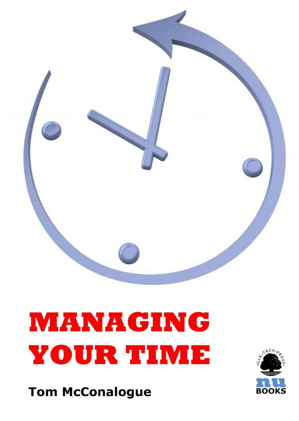 Big bigCover of Managing Your Time