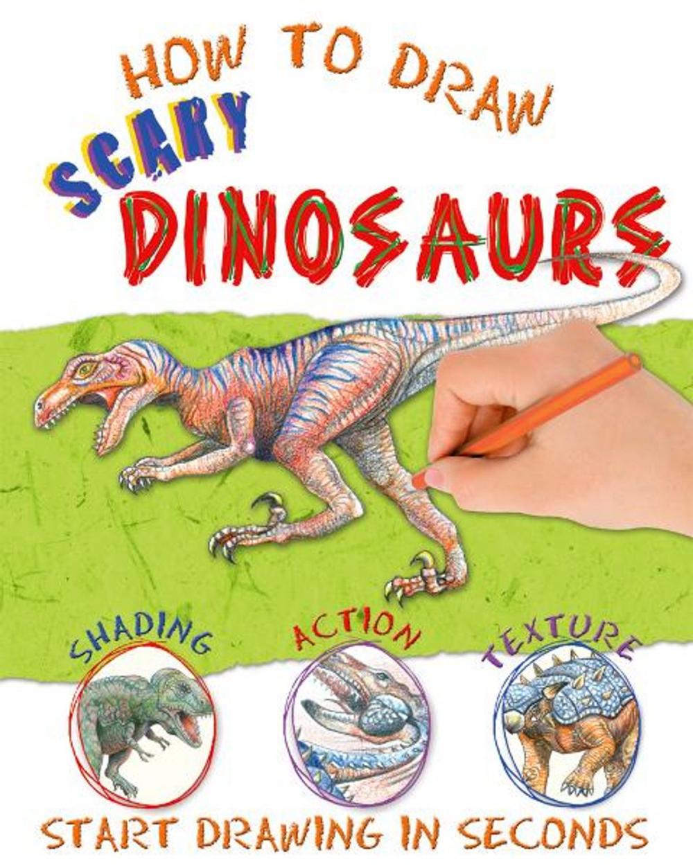 Big bigCover of How to Draw Scary Dinosaurs