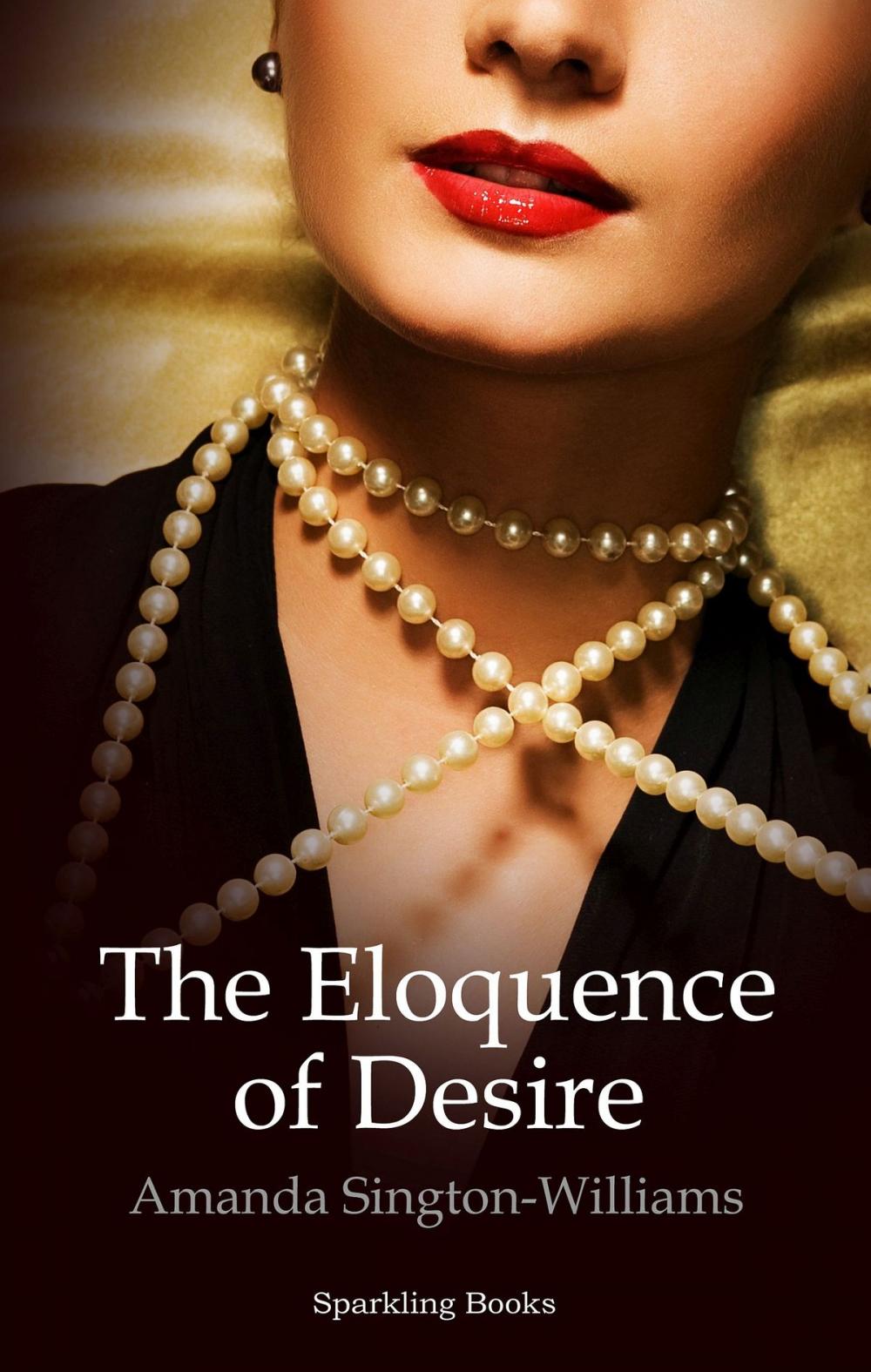 Big bigCover of The Eloquence of Desire