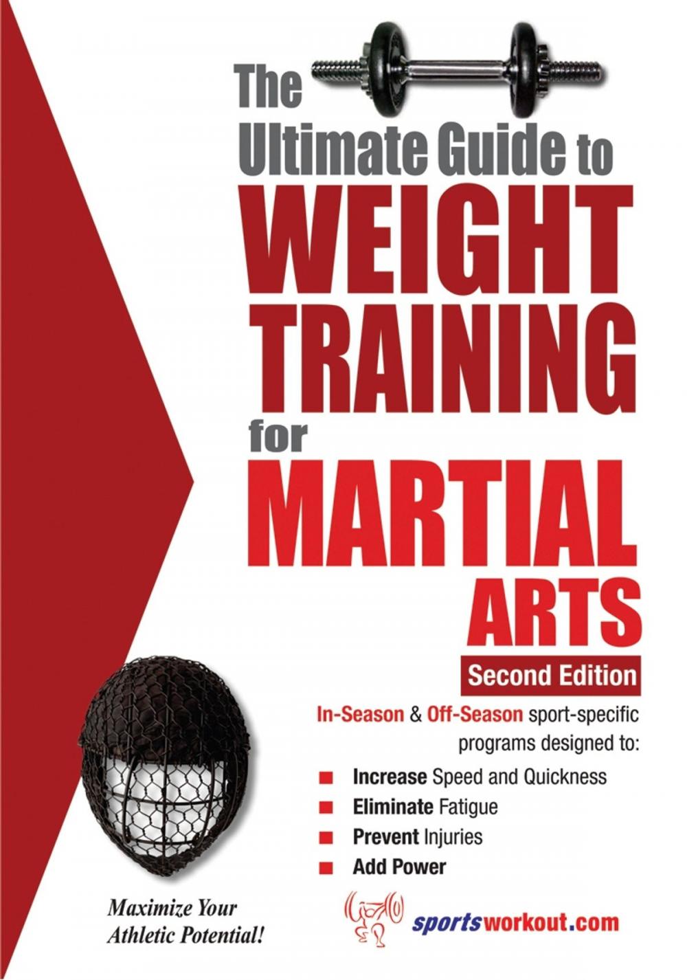 Big bigCover of The Ultimate Guide to Weight Training for Martial Arts