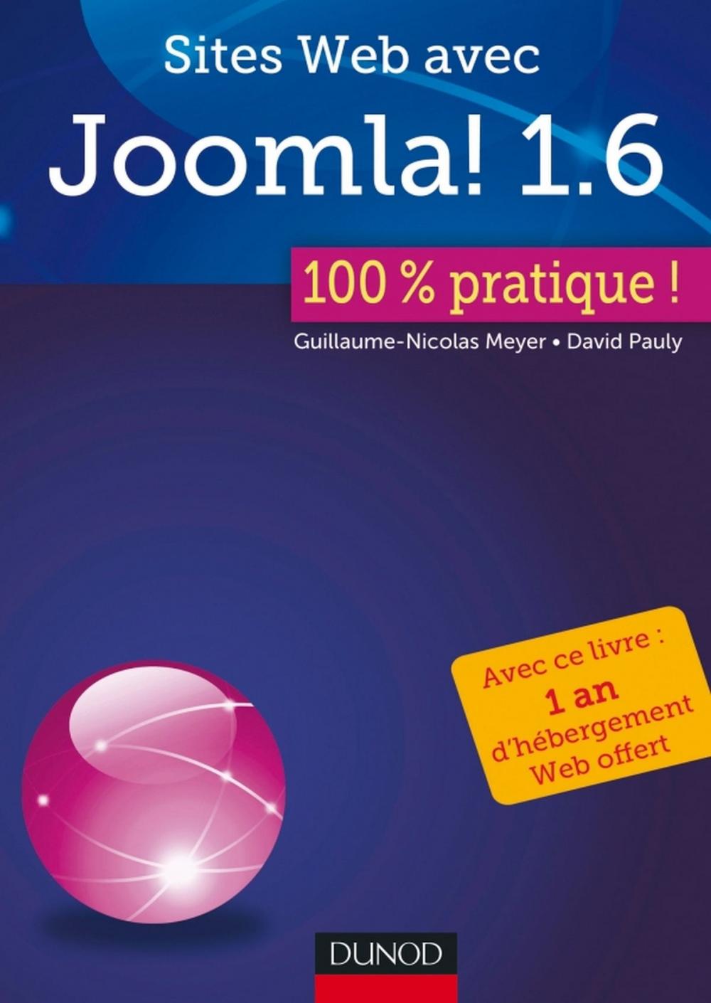 Big bigCover of Sites Web avec Joomla ! 1.6 : 100% pratique