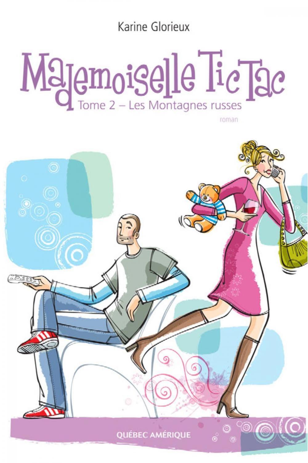 Big bigCover of Mademoiselle Tic Tac - Tome 2