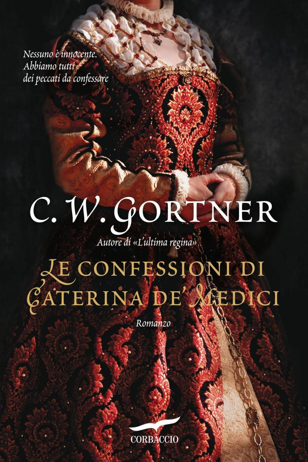 Big bigCover of Le confessioni di Caterina de' Medici