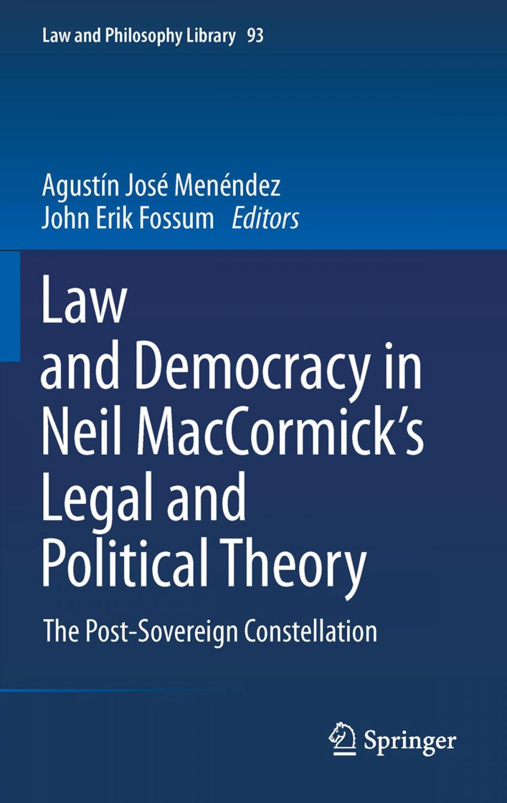 Big bigCover of Law and Democracy in Neil MacCormick's Legal and Political Theory