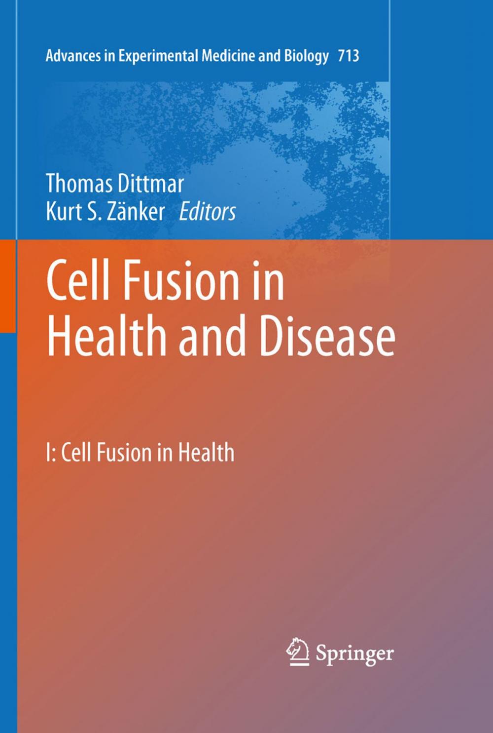 Big bigCover of Cell Fusion in Health and Disease