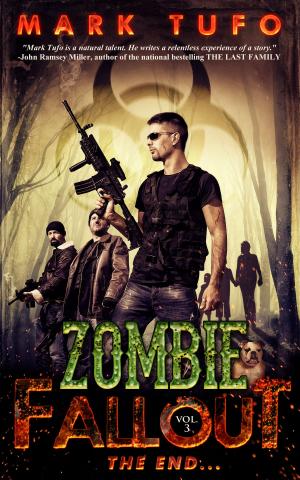 Cover of the book Zombie Fallout 3: The End..... by Tanja Milaja