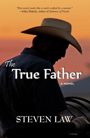 Cover of the book The True Father by Billie Holladay Skelley