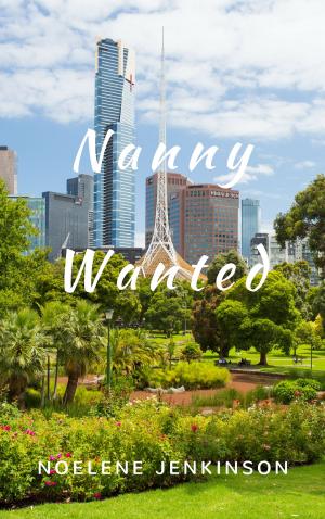 Cover of the book Nanny Wanted by Peggy Staggs