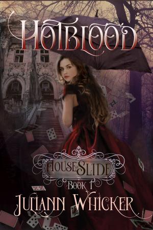 Cover of the book House of Slide: Hotblood by SJ Jensar