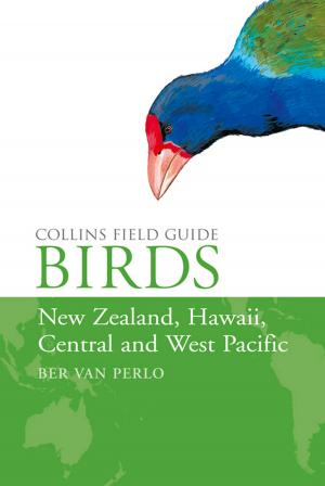 Cover of the book Birds of New Zealand, Hawaii, Central and West Pacific (Collins Field Guide) by Ru Emerson