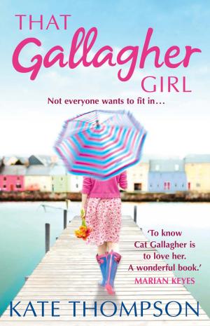 Cover of the book That Gallagher Girl by Victoria Cooke