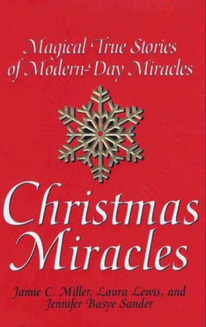 Cover of the book Christmas Miracles by Peggy Post, Peter Post