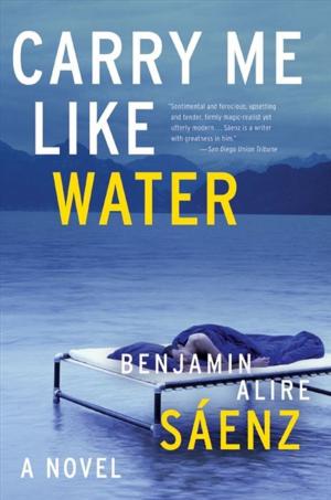 Cover of the book Carry Me Like Water by Archie Brown
