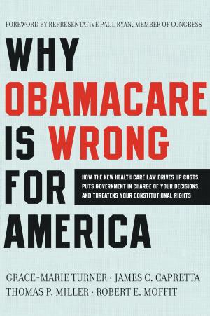 Cover of the book Why Obamacare Is Wrong for America by Mark SaFranko