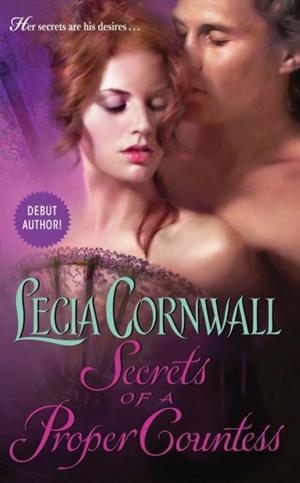 Cover of the book Secrets of a Proper Countess by Donna Hatch