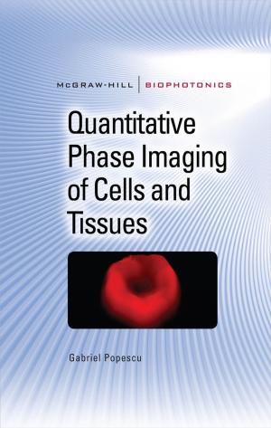 Cover of the book Quantitative Phase Imaging of Cells and Tissues by Reza Shafii, Stephen Lee, Gangadhar Konduri