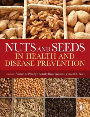 Cover of the book Nuts and Seeds in Health and Disease Prevention by Mark Talabis, Jason Martin
