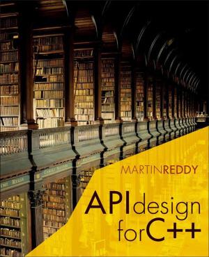 Cover of the book API Design for C++ by Jose M. Ortiz de Zarate, Doctor en Ciencias Fisicas, Universidad Complutense, 1991, Jan V. Sengers, Ph.D., University of Amsterdam, 1962<br>Doctor Honoris Causa, Technical University Delft, 1992