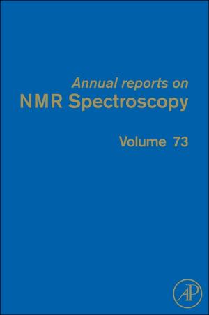 Cover of the book Annual Reports on NMR Spectroscopy by Guan Heng Yeoh, Ph.D., Mechanical Engineering (CFD), University of New South Wales, Sydney, Jiyuan Tu