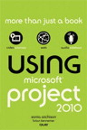 Cover of the book Using Microsoft Project 2010 by Nolan Hester