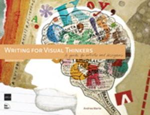 Cover of the book Writing for Visual Thinkers by Daniel Mandl