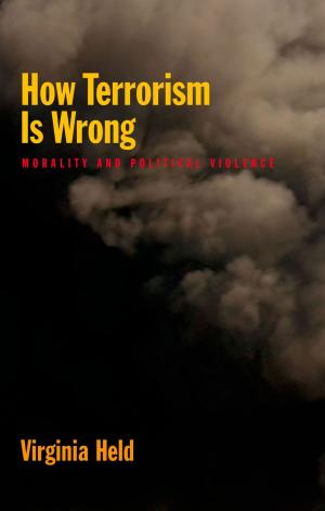 Cover of the book How Terrorism Is Wrong by Jonathan D Sassi