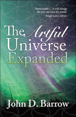 Cover of the book The Artful Universe Expanded by Robert Crowcroft