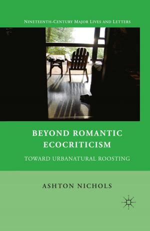 Cover of the book Beyond Romantic Ecocriticism by N. Pinazza