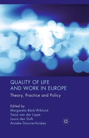 Cover of the book Quality of Life and Work in Europe by Mette Vinther Larsen