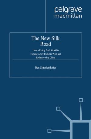 Cover of the book The New Silk Road by 