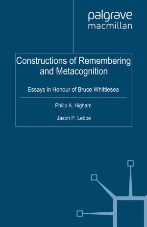 Cover of the book Constructions of Remembering and Metacognition by A. Svendsen