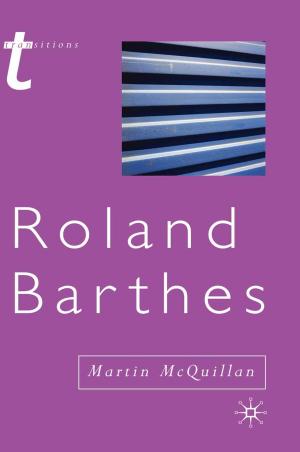 Cover of the book Roland Barthes by Ray Holland, Busayawan Lam