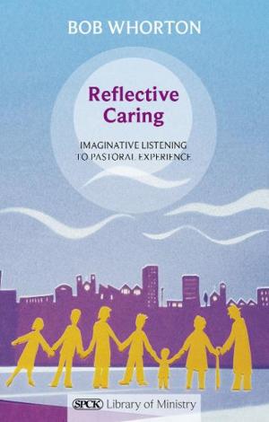 Cover of the book Reflective Caring by Peter Kerridge