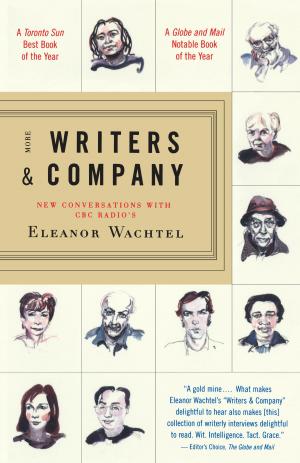 Cover of the book More Writers & Company by Robert McGill
