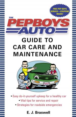 Book cover of The Pep Boys Auto Guide to Car Care and Maintenance