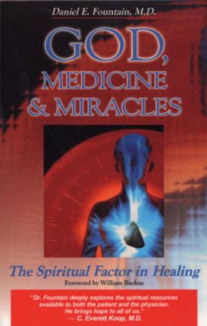 Cover of the book God, Medicine, and Miracles by Rene Gutteridge