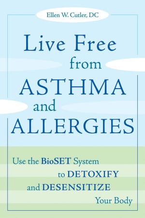 Book cover of Live Free from Asthma and Allergies