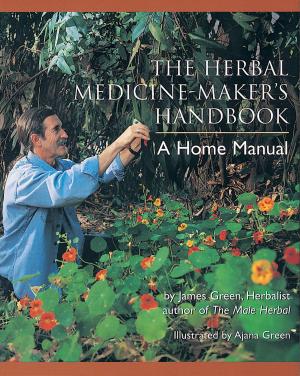 Cover of the book The Herbal Medicine-Maker's Handbook by Francis Woodburn